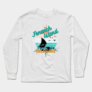 Fenwick Island Delaware Retro Vintage Island Long Sleeve T-Shirt